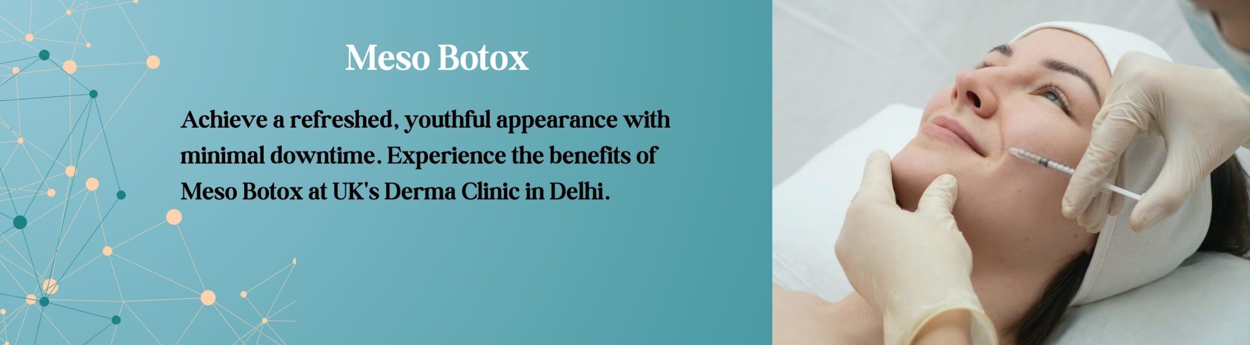 Meso Botox Treatment in west Delhi